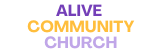 ALIVE COMMUNITY CHURCH